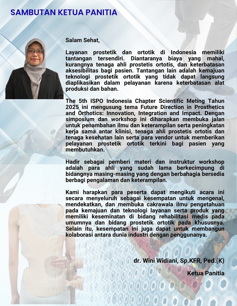 5th ISPO Indonesia Scientific Meeting, Symposium & Workshop, Future Direction in Prosthetics and Orthotics: Innovation, Integration and Impact at RA Suites Hotel Jakarta, 14-15 February 2026 08:00-18:00